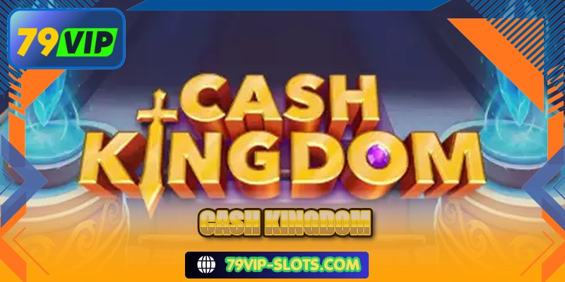 Cash Kingdom